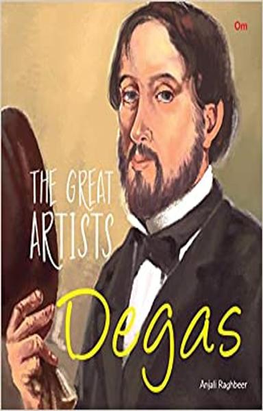 Great Artists: Degas (The Great Artists) - shabd.in