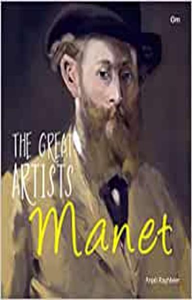 Great Artists: Manet (The Great Artists) - shabd.in