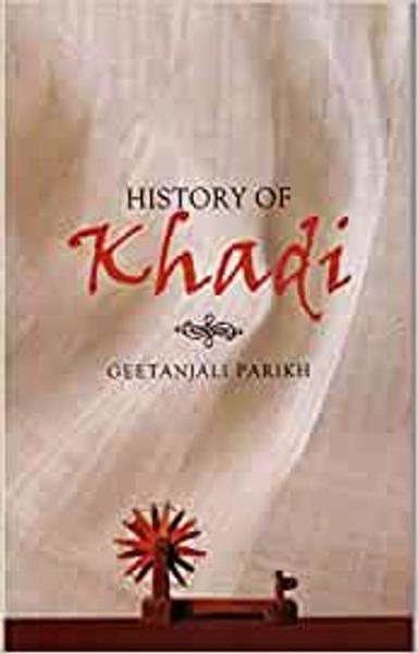 HISTORY OF KHADI
