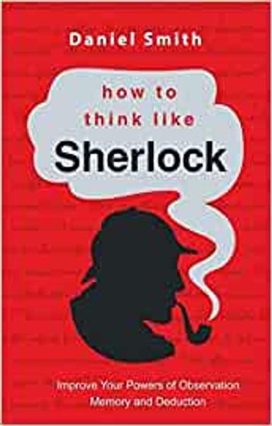 How to Think Like Sherlock - shabd.in