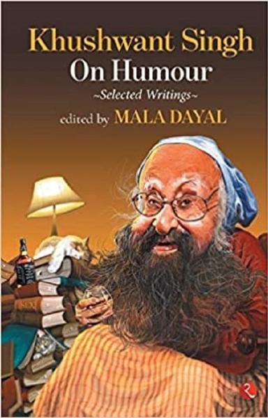 Khushwant Singh on Humour: Selected Writings - shabd.in