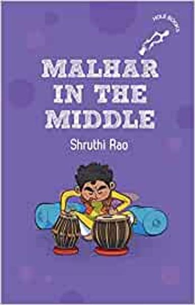 Malhar in the Middle (hOle Books) (The Hole Books)