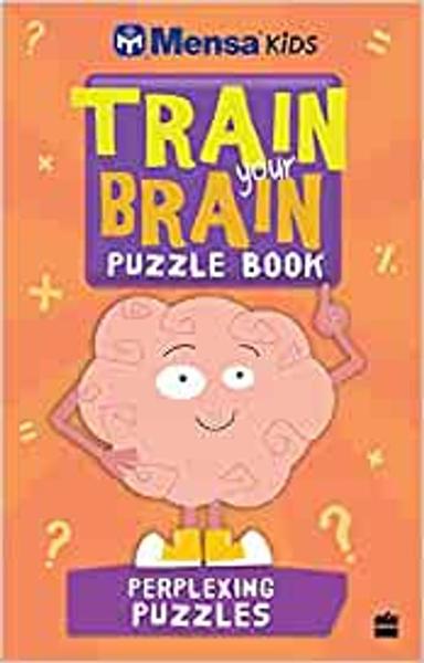 Mensa Train-Your-Brain: Perplexing Puzzles - shabd.in