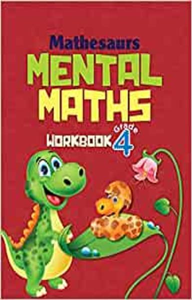 Mental Math : Mathesaurs Mental Math Workbook Grade-4 - shabd.in