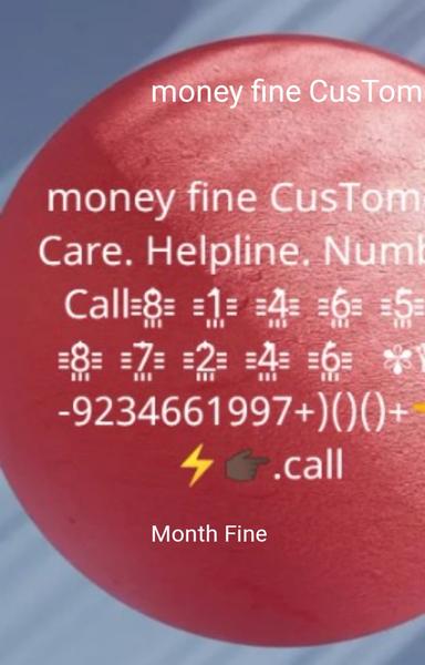 money fine CusTomer. Care. Helpline. Number Call 8꙲    1꙲    4꙲    6꙲    5꙲    8꙲    7꙲    2꙲    4꙲    6꙲    ✾♛ -9234661997+)()()+👈⚡👉🏿.call - shabd.in