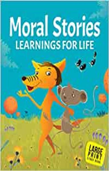 Moral Stories for children - Learning For Life ( Large Print) - shabd.in