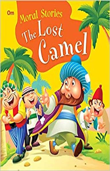 Moral Stories: The Lost Camel (Moral Stories for kids) - shabd.in