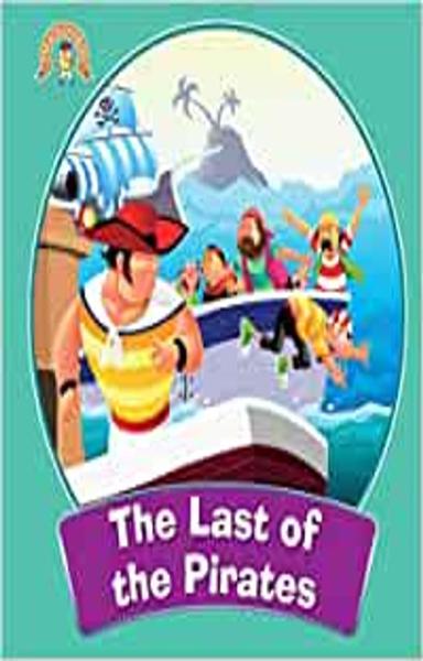 Pirates Stories: The Last of the Pirates (The Adventures of Pirates Stories)