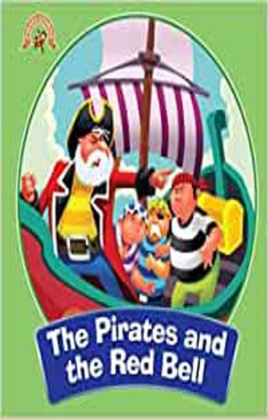 Pirates Stories: The Pirates and the Red Bell (The Adventures of Pirates Stories)