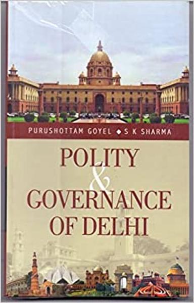 Polity and Governance of Delhi - shabd.in