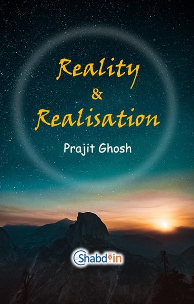 Reality and Realisation - shabd.in