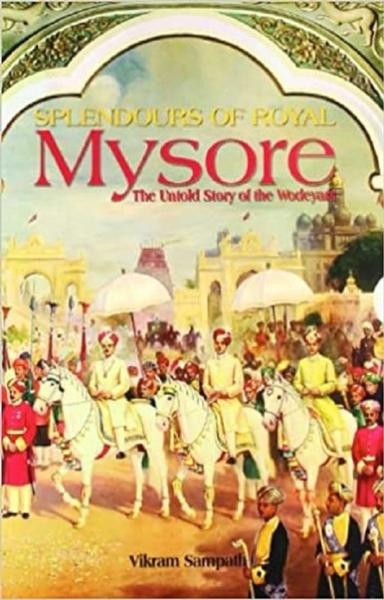 Splendours of Royal Mysore - shabd.in