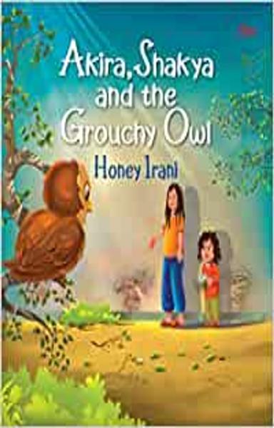 Story book : Akira, Shakya and the Grouchy Owl