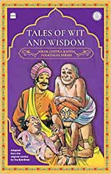Tales Of Wit And Wisdom (A Chapter Book) (Amar Chitra Katha Folktales Series)