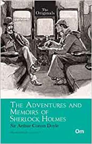 The Adventures and Memoirs of Sherlock Holmes ( Unabridged Classics) - shabd.in