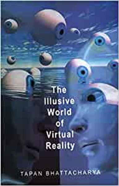 The Illusive world of Virtual Reality - shabd.in