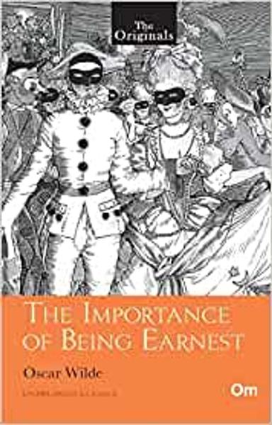 The Importance of Being Earnest ( Unabridged Classics)