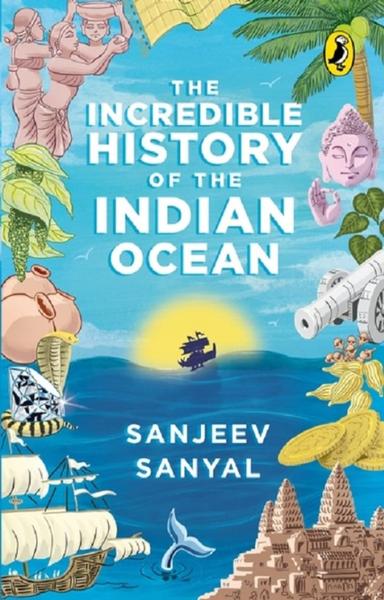 The Incredible History of the Indian Ocean - shabd.in