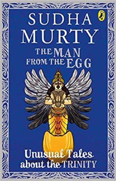 The Man from the Egg - Unusual Tales about the Trinity - shabd.in