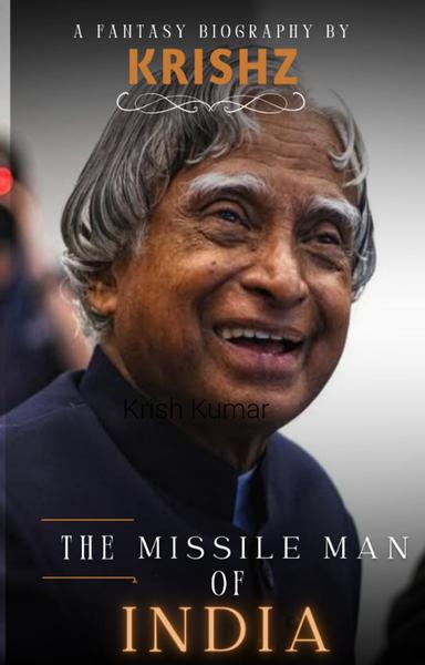 The Missile Man Of India - shabd.in