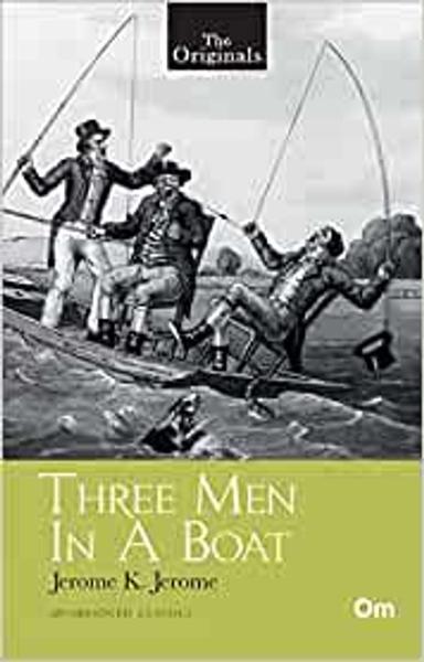 Three Man in a Boat ( Unabridged Classics)