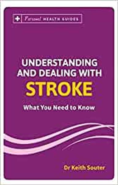Understanding and Dealing with Stroke
