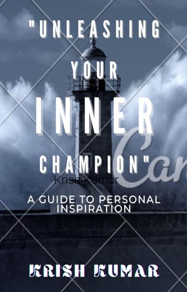 Unleashing your inner champion